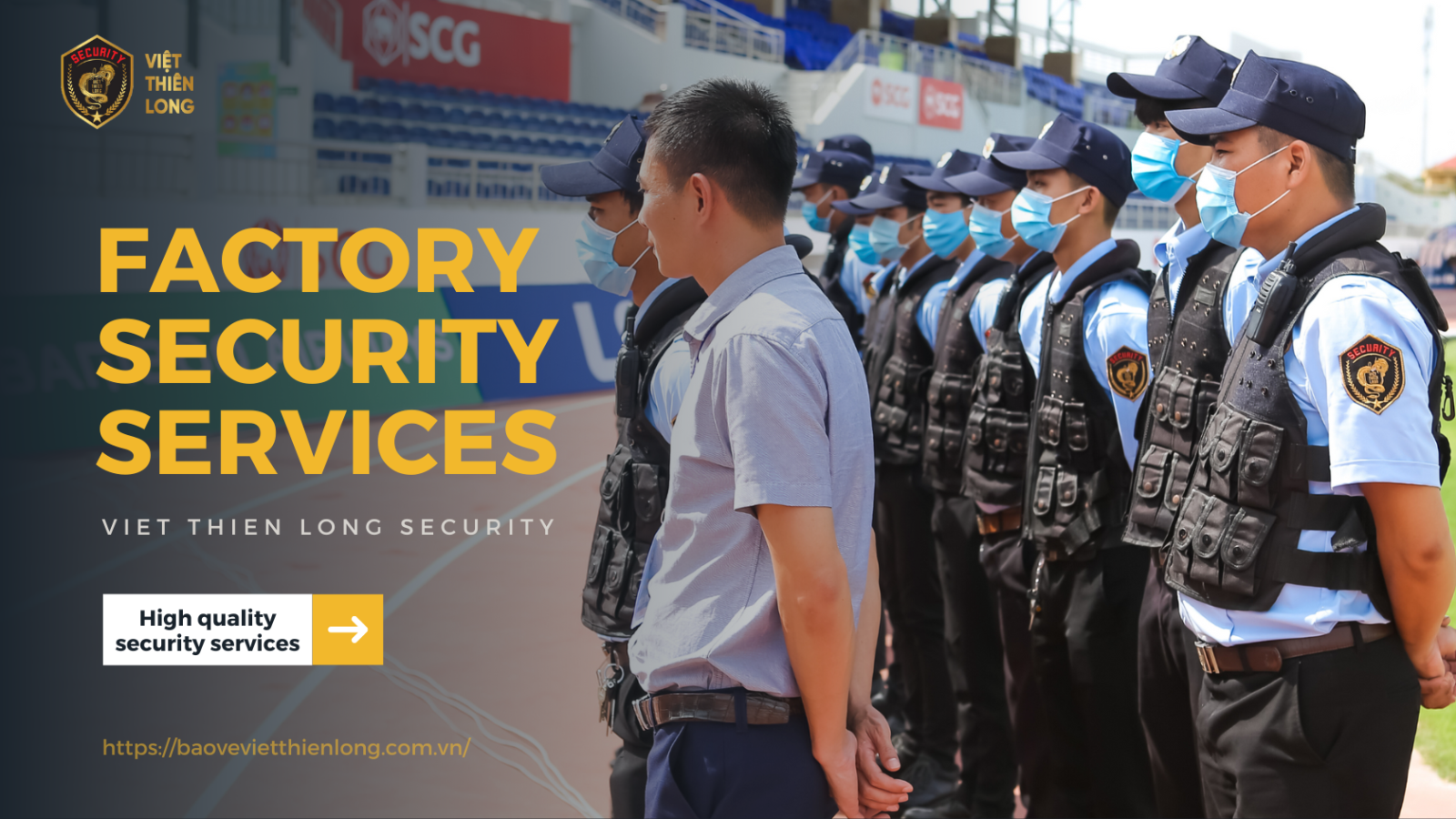 Factory Security Services in Viet Nam – Professional Protection for Your Facility
